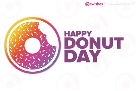 Happy National Doughnut Day 2023 Significance, History, Theme ...