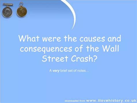 PPT - What were the causes and consequences of the Wall Street Crash ...