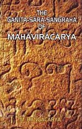 The Ganita-Sara-Sangraha of Mahavracarya: With English Translation and ...