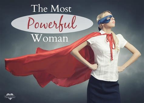 The Most Powerful Woman · Pint-sized Treasures