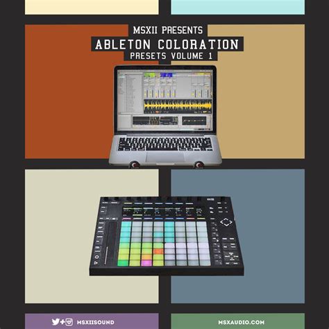 Ableton Coloration Presets vol. 1 – MSXII Sound