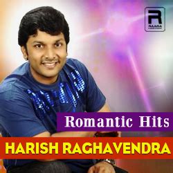 Harish Raghavendra's Romantic Hits songs Download from Raaga.com