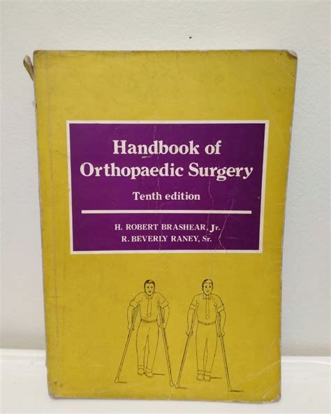 Handbook of Orthopedic Surgery by Brashear and Raney, Hobbies & Toys, Books & Magazines ...