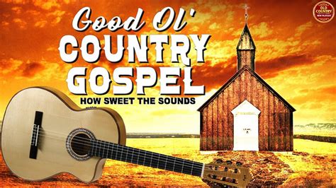 Good Old Country Gospel Songs With Lyrics 2022 Playlist 🙏 Relaxing Classic Country Gospel Songs ...