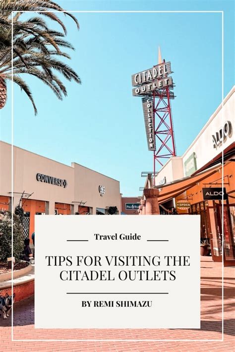 Outlet Shopping in LA: Citadel Outlets Travel Guide - Lifestyle by Remi