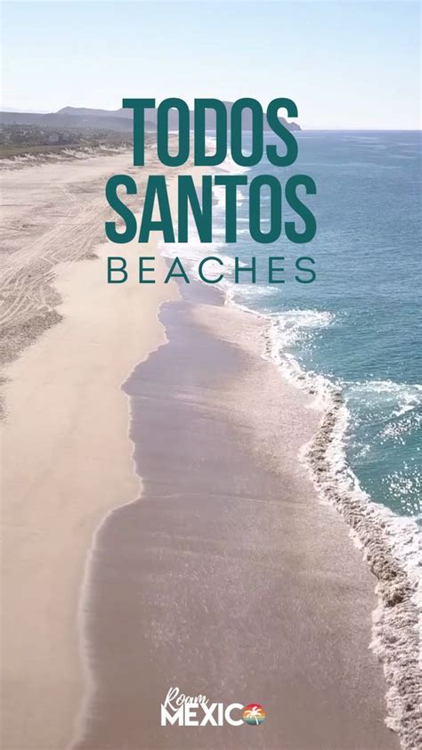 Todos santos beaches for sun surf lovers todos santos mexico things to ...