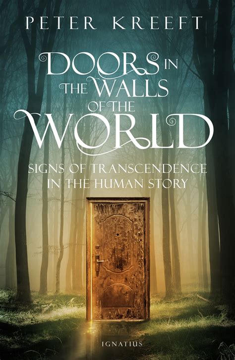 Book Reviews and More: Doors in the Walls of the World Signs of Transcendence in the Human Story ...