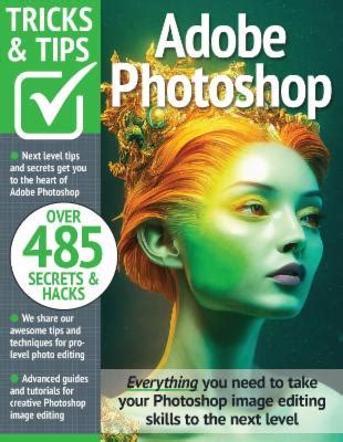 Adobe Photoshop Tricks and Tips - 15th Edition 2023 » PDF Digital Magazines