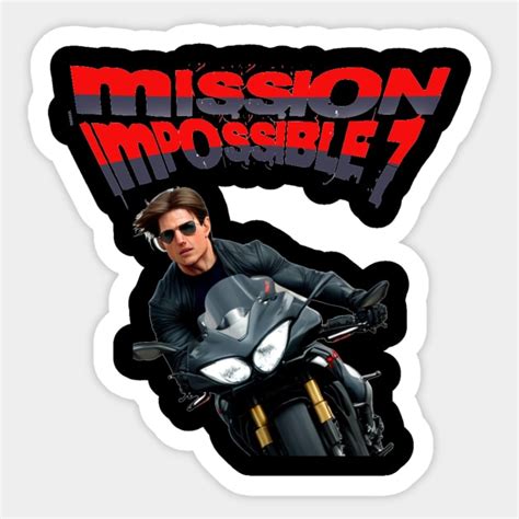 mission impossible 7 - Mission Impossible - Sticker | TeePublic