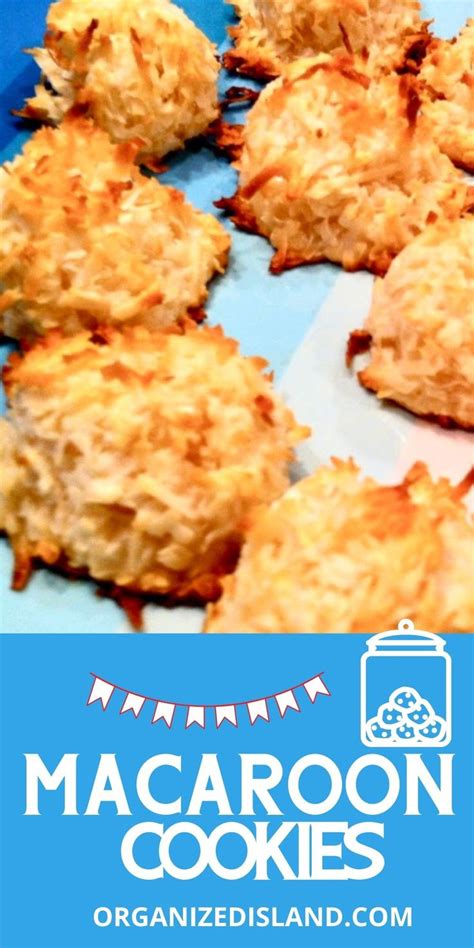 Easy Macaroon Cookies | Macaroon recipes, Easy macaroons recipe, Coconut macaroons easy