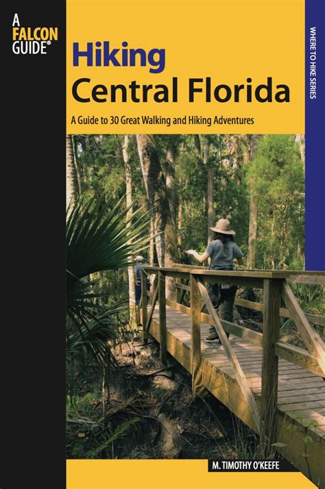 Hiking Central Florida (eBook) | Florida adventures, Adventure, Hiking