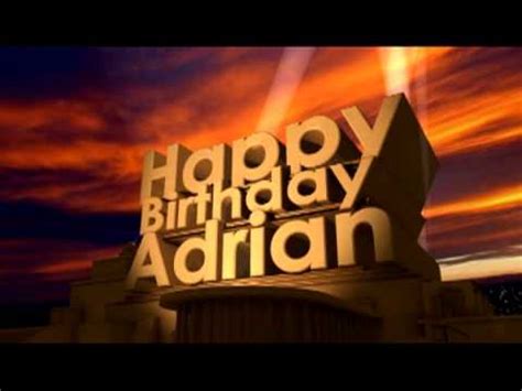 Happy Birthday Adrian - YouTube