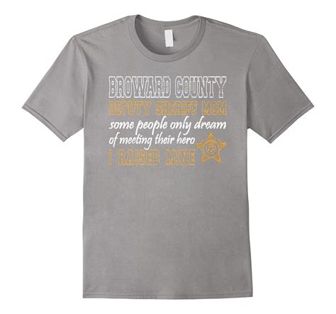 Broward County Florida Deputy Sheriff Shirt Mom Gifts