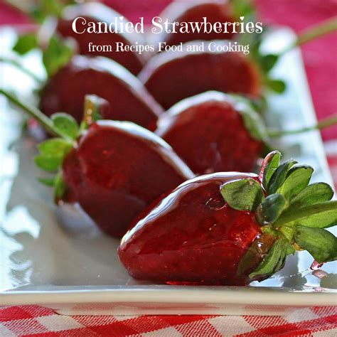 Candied Strawberries