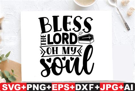 Bless the Lord Oh My Soul Graphic by T-SHIRTBUNDLE · Creative Fabrica