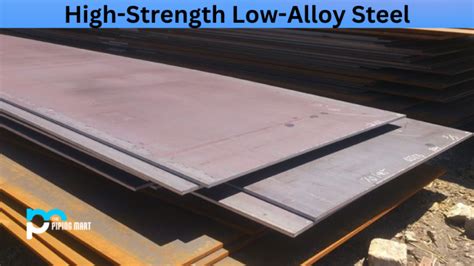 High-Strength Low-Alloy Steel - Composition, Properties, and Uses