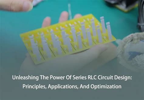 Mastering Series RLC Circuit Design - IBE