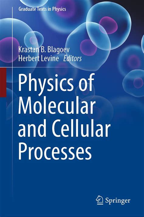 Physics of Molecular and Cellular Processes (Graduate Texts in Physics ...