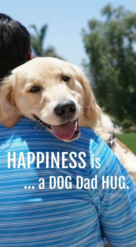 Happy Dog Dad Day Quotes - Mundolocokonguii