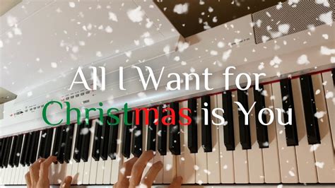 All I want for Christmas is You [Piano] - YouTube