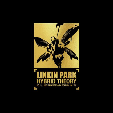 ‎Hybrid Theory (20th Anniversary Edition) by LINKIN PARK on Apple Music