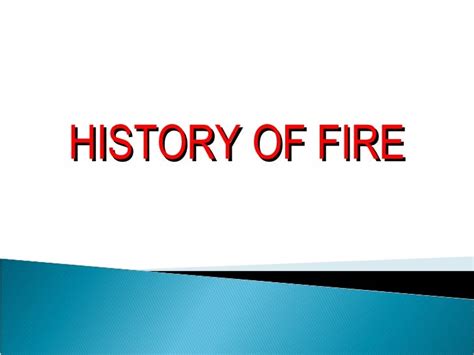 History of fire