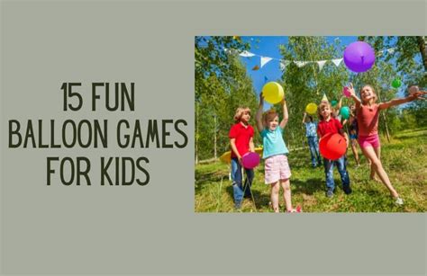 15 best balloon games for kids: Indoor & Outdoor - Kids n Clicks