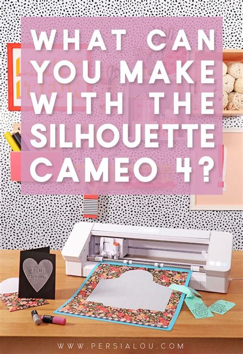 Silhouette Cameo 4: Unleash Your Creativity with These Amazing Projects