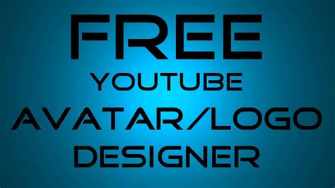 Free YouTube Logo/Avatar Maker/Designer 2013 - YouTube