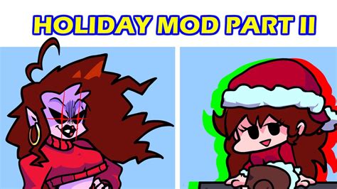 The Holiday Mod PART II | FNF Mods - New World videos