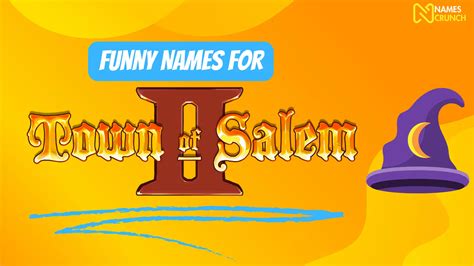 200+ Funny Names for Town of Salem - Names Crunch