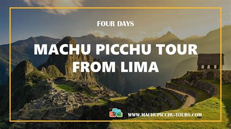 4 Day Machu Picchu Tours from Lima - Machu Picchu Tours