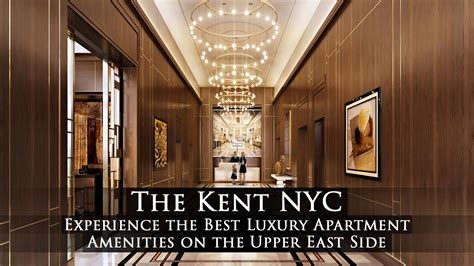 The Kent NYC – Experience the Best Luxury Apartment Amenities on the Upper East Side – The ...