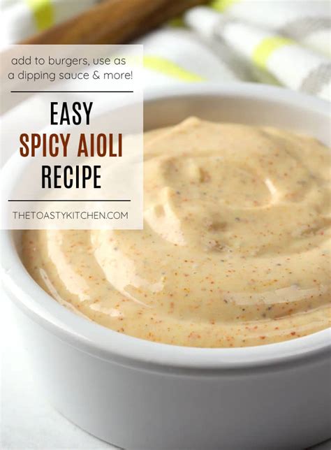 Spicy Aioli - The Toasty Kitchen