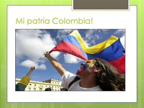 Colombia mi patria querida