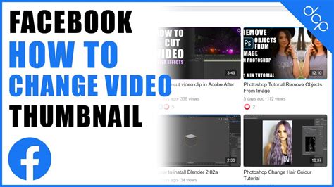 How to change Facebook Video Thumbnail - YouTube