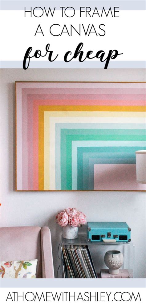 How to Frame a Canvas for Cheap - at home with Ashley in 2020 | Diy artwork, Frame, Easy diy