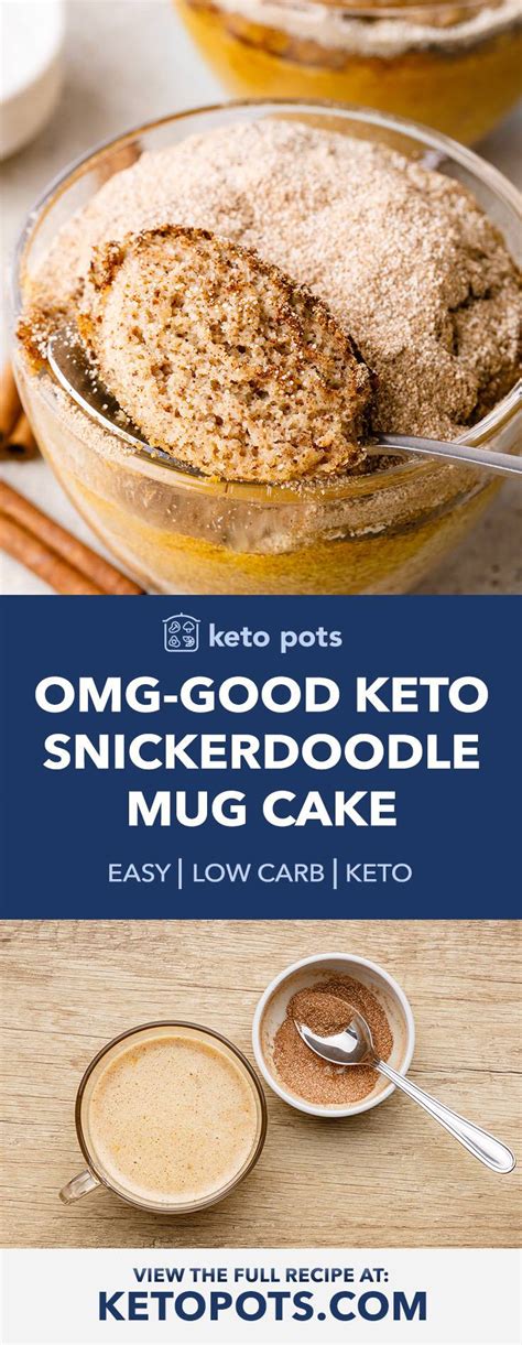 Quick Keto Snickerdoodle Mug Cake (Holy moly this is good!) - Keto Pots