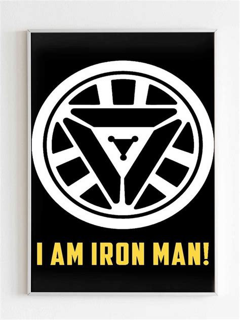 Reactor Iron Man I Am Iron Man Poster | Iron man poster, Iron man, Art poster design