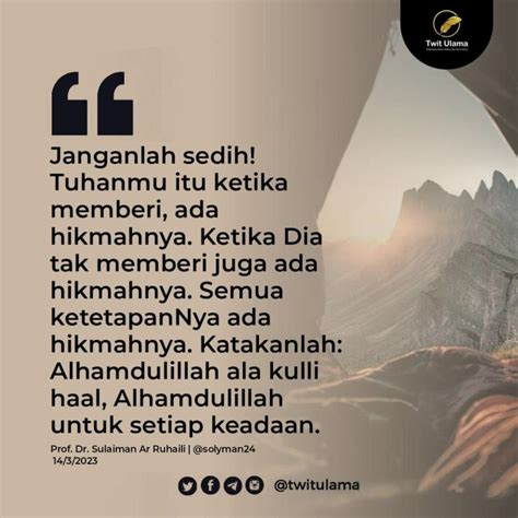 SETIAP KETENTUAN DAN TAKDIR ALLAH ADA HIKMAHNYA