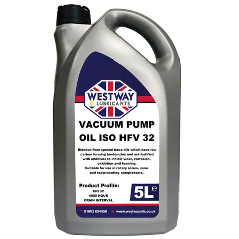 Vacuum Pump Oil HFV 32 – Westway Oils