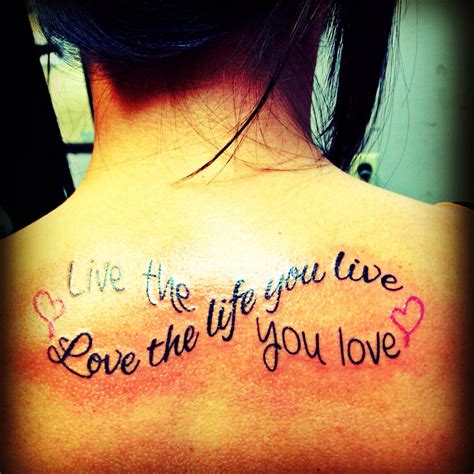 My "Live the life you love" tattoo :) | Tatuering