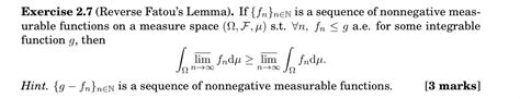 Solved Exercise 2.7 (Reverse Fatou's Lemma). If {fn}nen is a | Chegg.com