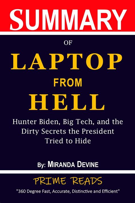 Summary of Laptop From Hell by Miranda Devine: Hunter Biden, Big Tech ...