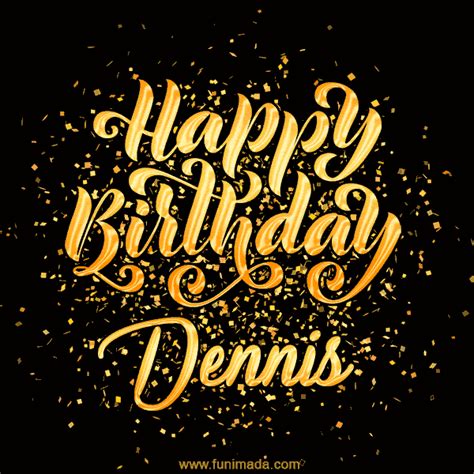 Happy Birthday Dennis GIFs - Download on Funimada.com