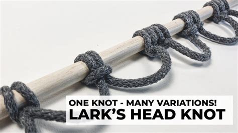 Macrame LARK'S HEAD knot & its many variations! | Knots tutorial ...