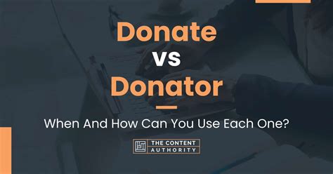 Donate vs Donator: When And How Can You Use Each One?