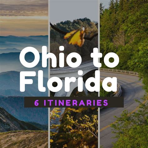 Best road trip from Ohio to Florida (6 Itineraries)