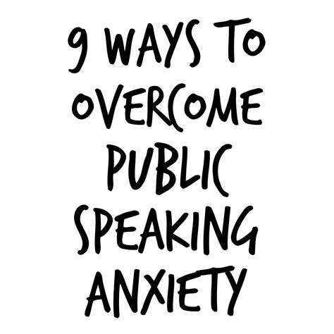 9 Tips To Overcome Public Speaking Anxiety