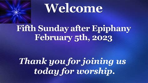 Fifth Sunday after Epiphany, February 5th 2023 - YouTube